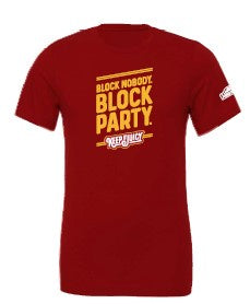 Block Nobody Block Party T-Shirt