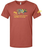 Pig Noun T-Shirt