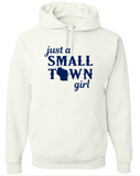 Small Town Girl Hoodie Small-2xl