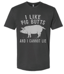 Pig Butt's T-Shirt